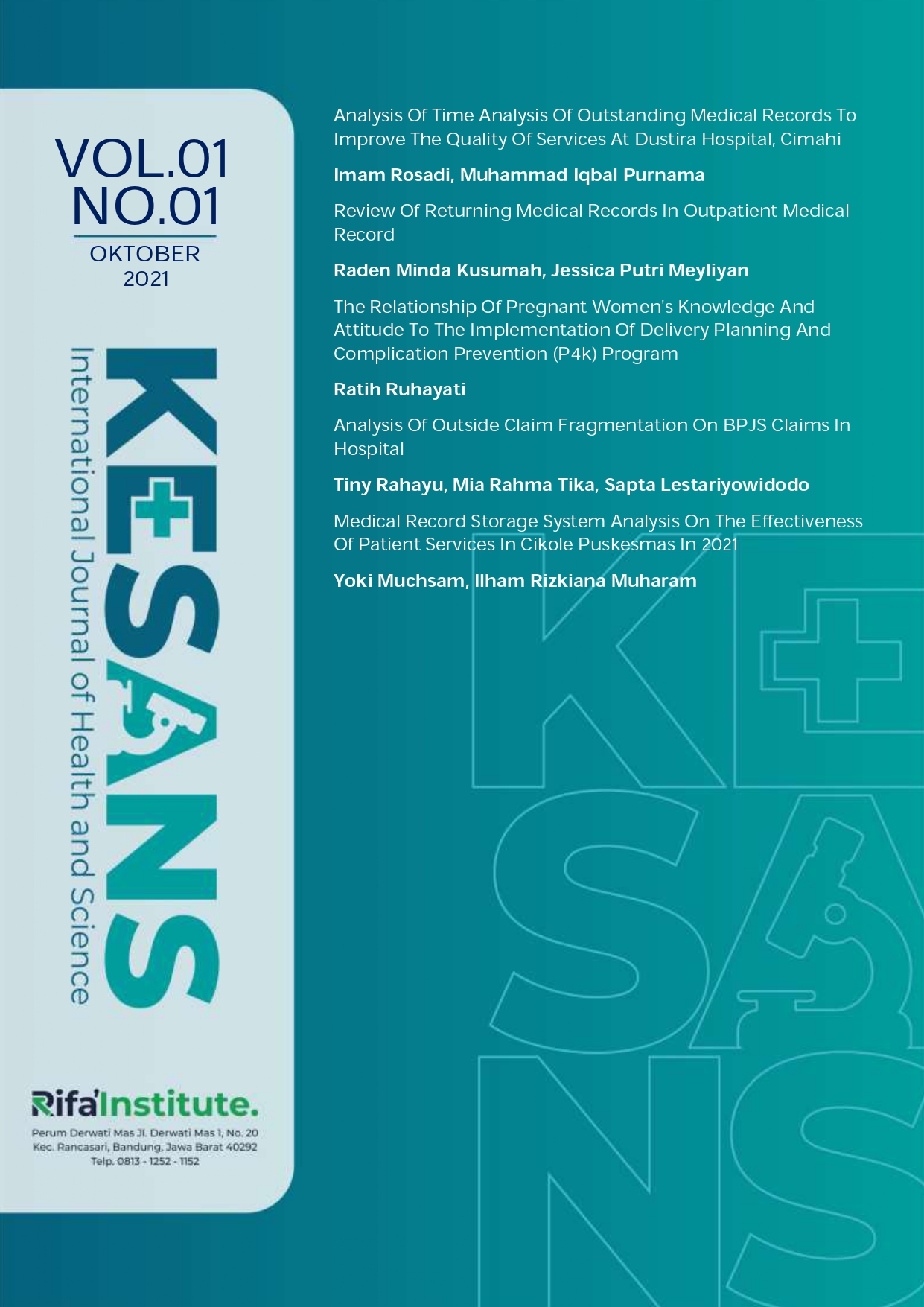 					View Vol. 1 No. 1 (2021): KESANS : International Journal of Health and Science
				